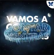 VAMOS A CONTAR MENTIRAS)